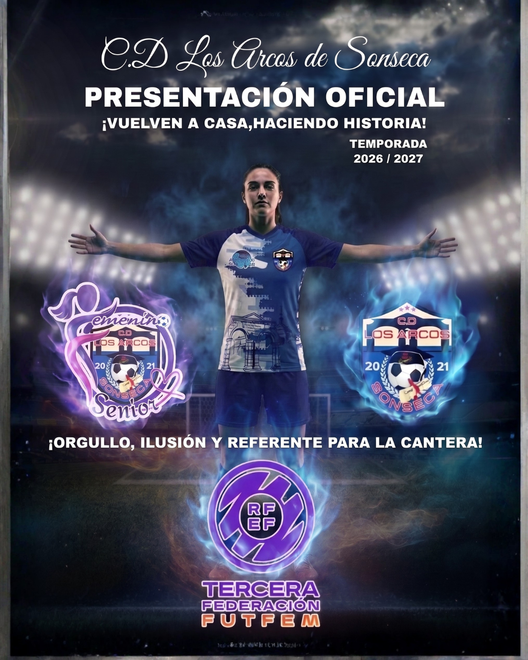 El Senior del C.D Los Arcos Femenino realidad Temporada 26/27